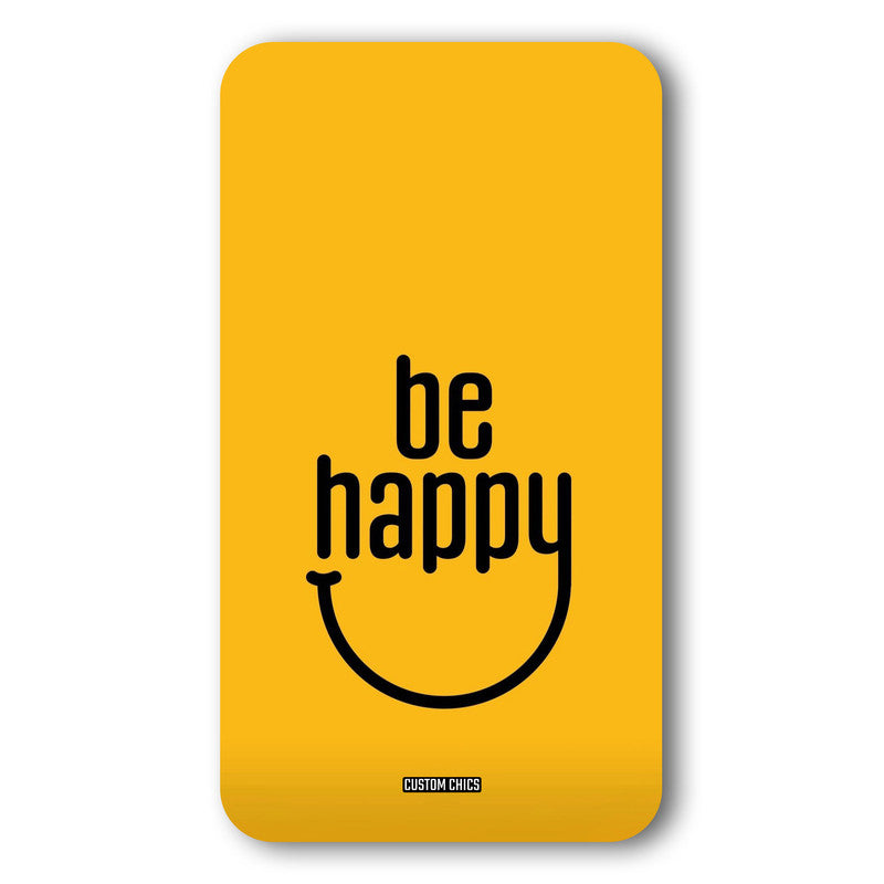 Be Happy Case – Premium PrintShield Mobile Cover