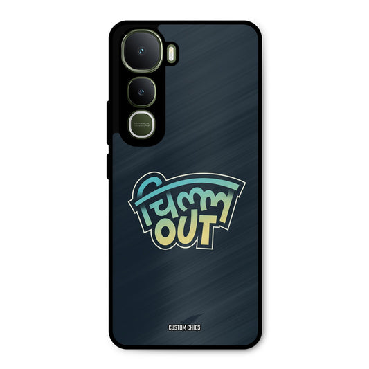 Chill Out Vivo Y400 Mobile Back Cover - Typography PrintShield Case