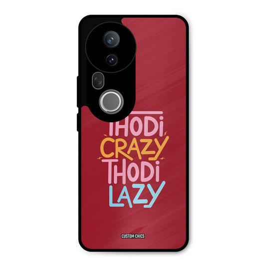 Crazy And Lazy Vivo T4 Ultra Mobile Back Cover - Typography PrintShield Case