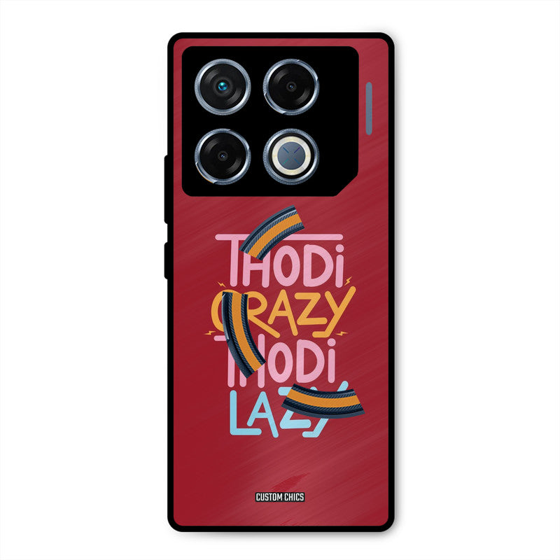 Crazy And Lazy Infinix GT 20 Pro Mobile Back Cover - Typography PrintShield Case