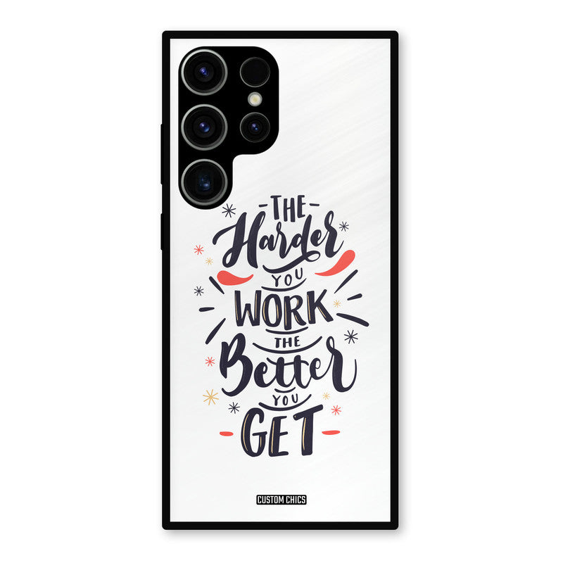 Harder Work Samsung Galaxy S23 Ultra Mobile Back Cover - Typography PrintShield Case