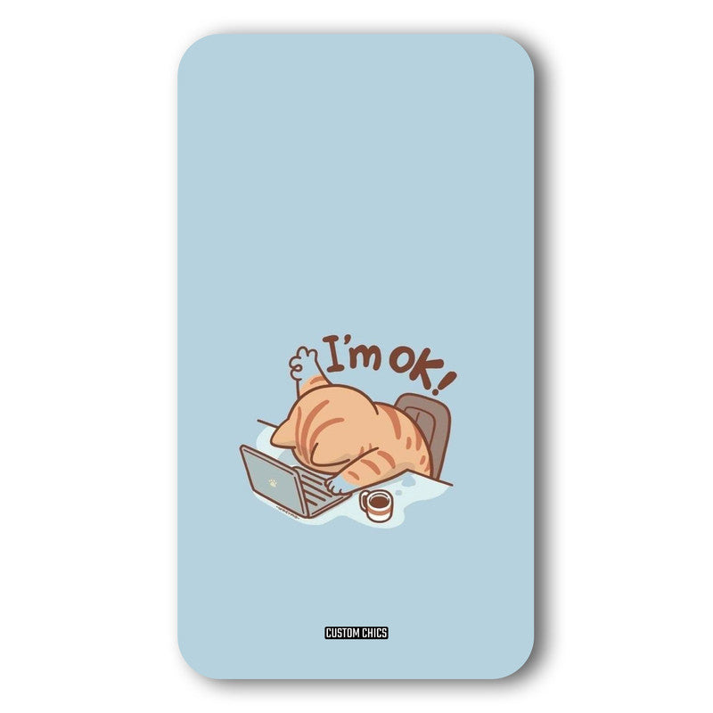I Am Ok Case – Premium PrintShield Mobile Cover
