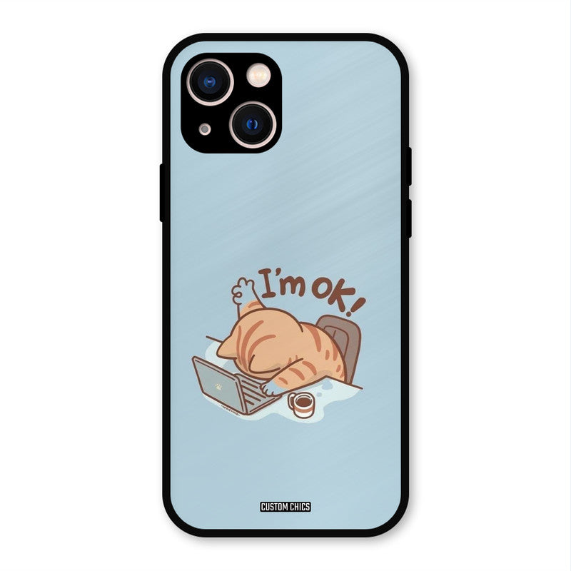 I Am Ok iPhone 13 Mobile Back Cover - Cute PrintShield Case