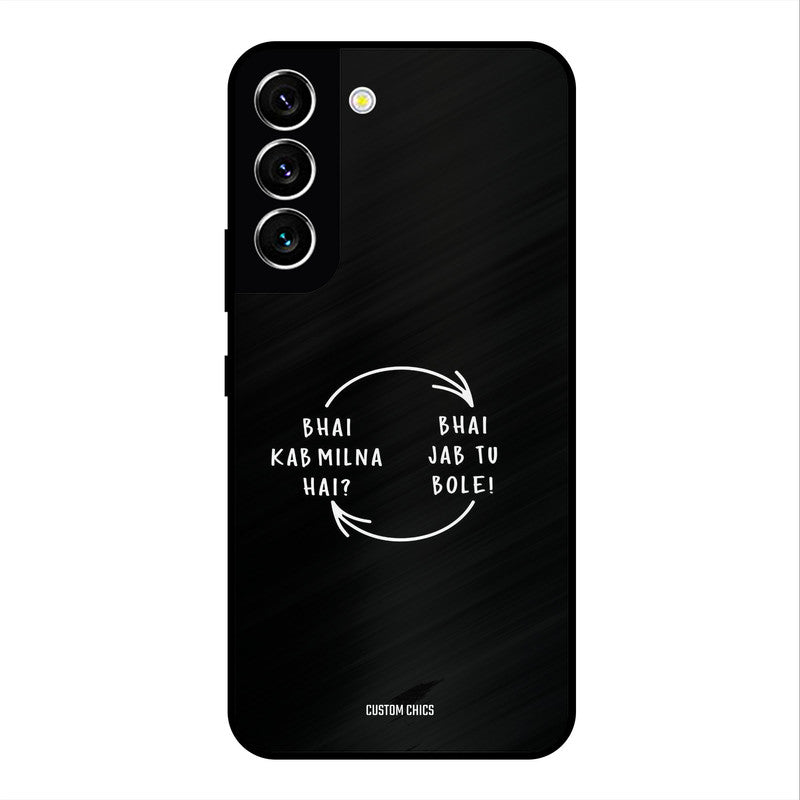 Jab Tu Bole Samsung Galaxy S22 Mobile Back Cover - Typography PrintShield Case