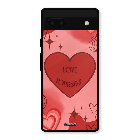 Love Yourself Google Pixel 6a Mobile Back Cover - Cute PrintShield Case