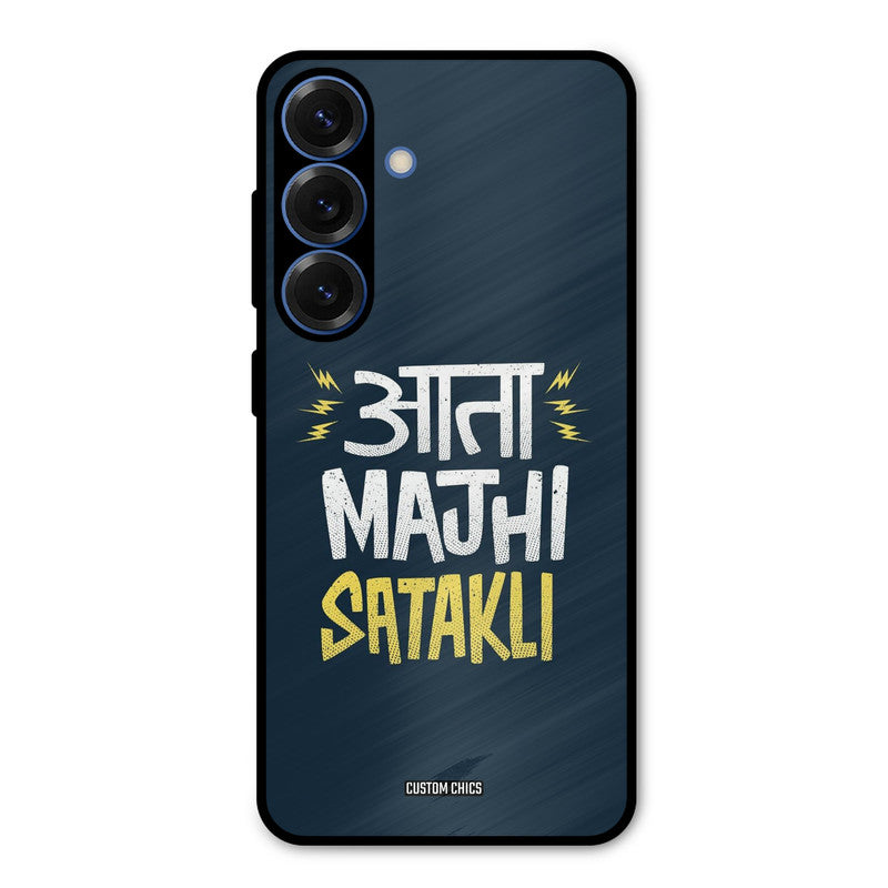 Majhi Satakli Samsung Galaxy S25 Mobile Back Cover - Typography PrintShield Case