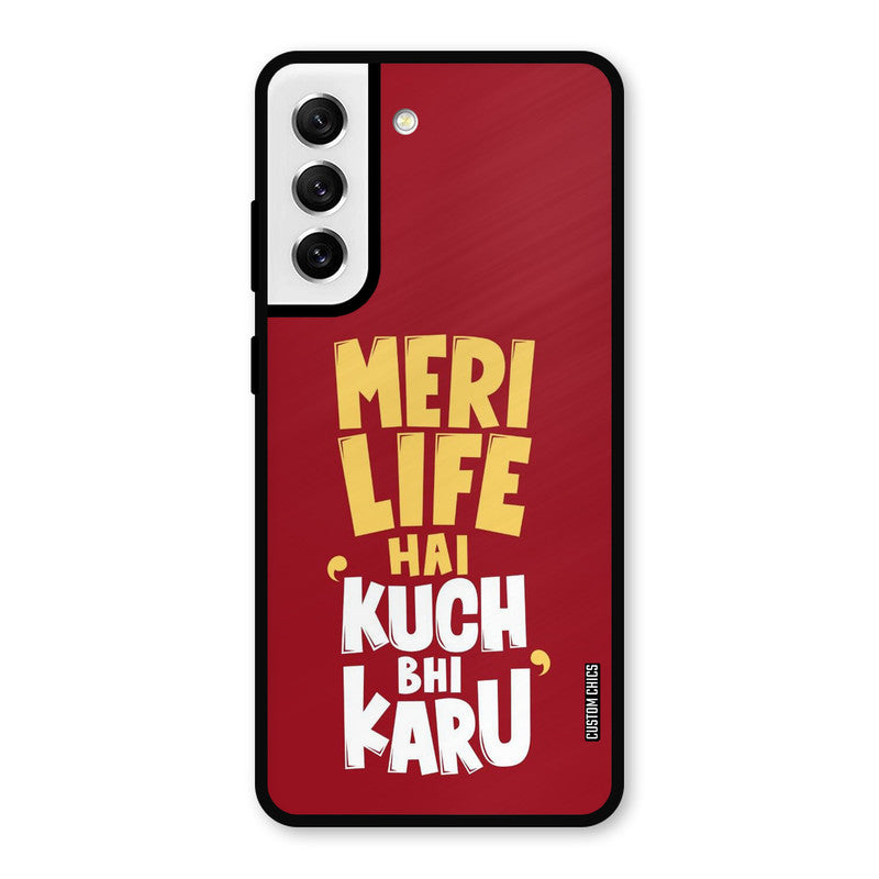 My Life Samsung Galaxy S21 FE 5G Mobile Back Cover - Typography PrintShield Case