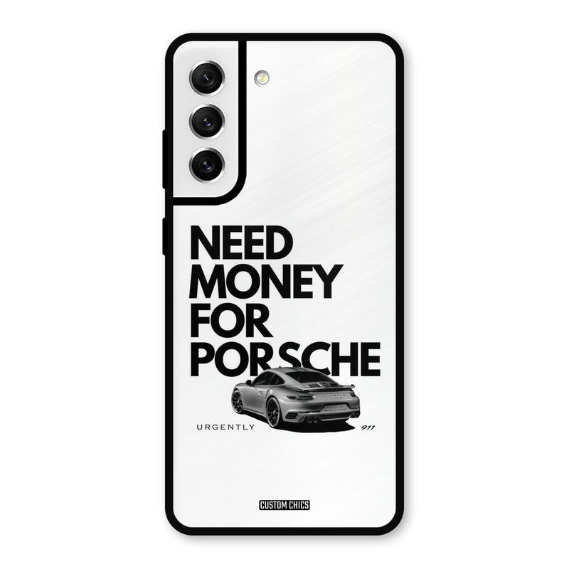 Need Money Samsung Galaxy S21 FE 5G (2023) Mobile Back Cover - Car&Bike PrintShield Case
