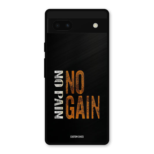 No Pain Google Pixel 6a Mobile Back Cover - Typography PrintShield Case