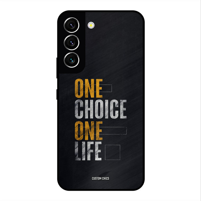 One Life Samsung Galaxy S22 Mobile Back Cover - Typography PrintShield Case