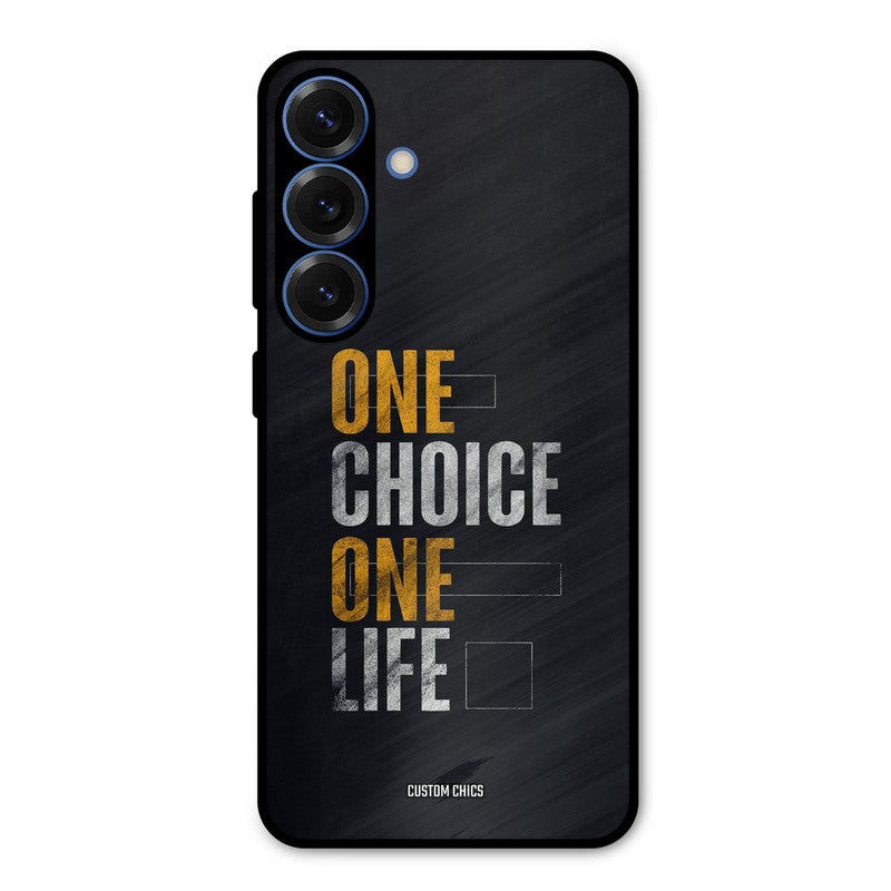 One Life Samsung Galaxy S25 Mobile Back Cover - Typography PrintShield Case
