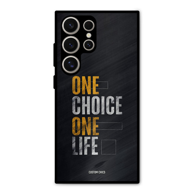 One Life Samsung Galaxy S24 Ultra Mobile Back Cover - Typography PrintShield Case
