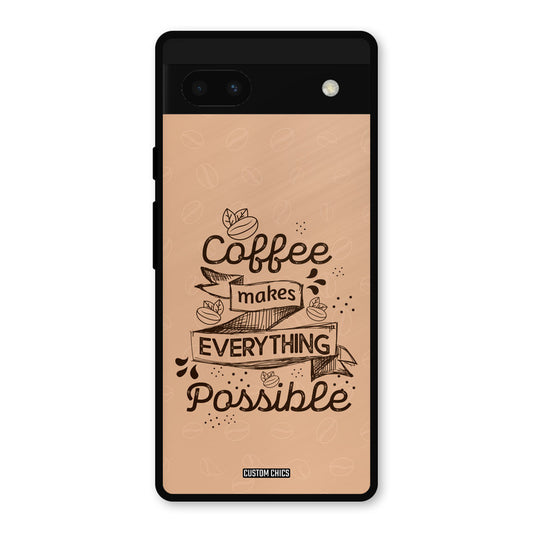 Possible Coffee Google Pixel 6a Mobile Back Cover - Typography PrintShield Case