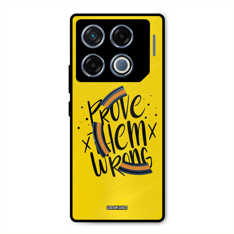 Prove Wrong Infinix GT 20 Pro Mobile Back Cover - Typography PrintShield Case