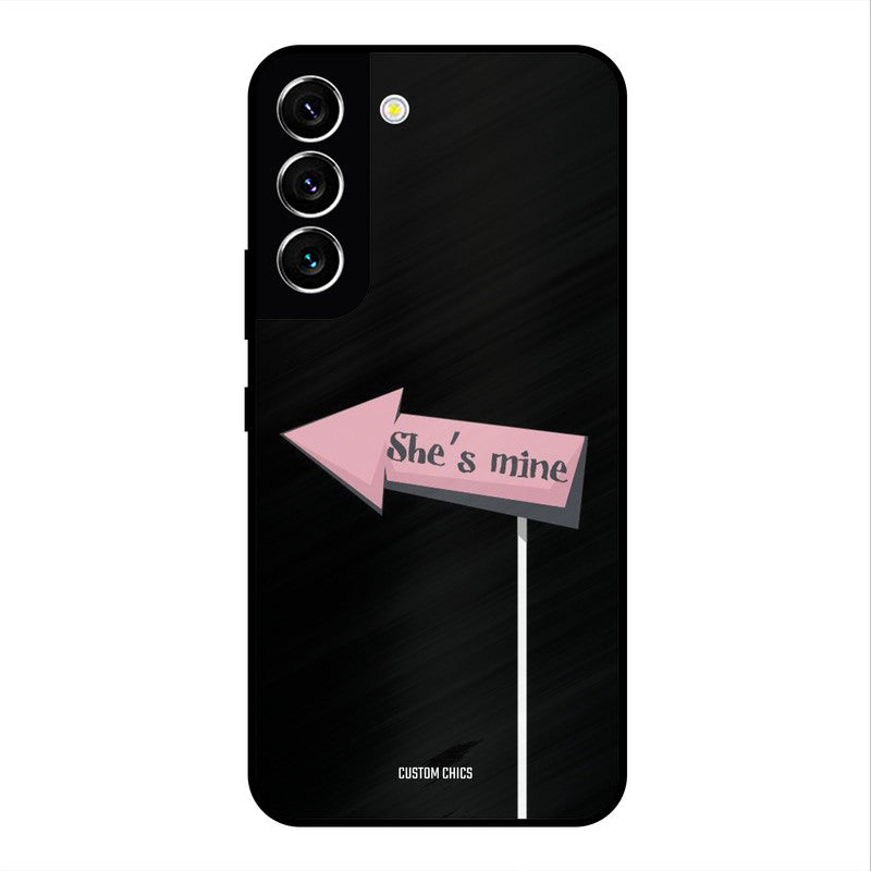 She Is Mine Samsung Galaxy S22 Mobile Back Cover - Cute PrintShield Case