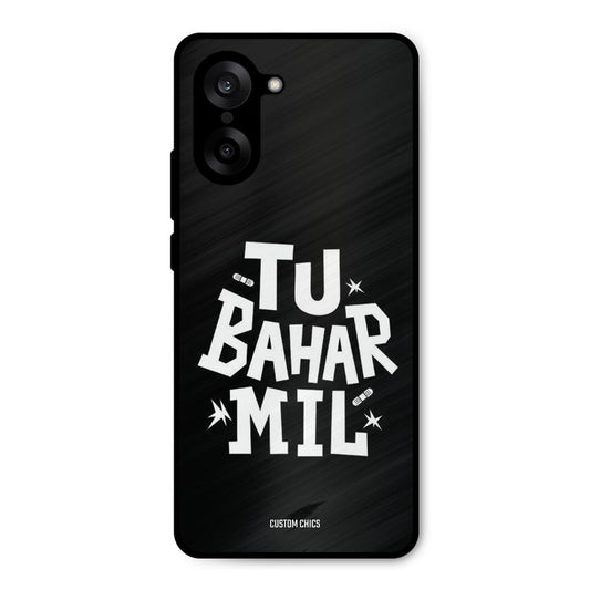 Tu Bahar Mil Oneplus Nord CE5 Mobile Back Cover - Typography PrintShield Case