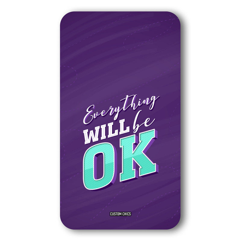 Will Be Ok Case – Premium PrintShield Mobile Cover