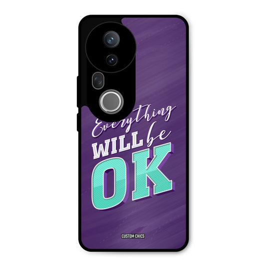 Will Be Ok Vivo T4 Ultra Mobile Back Cover - Typography PrintShield Case