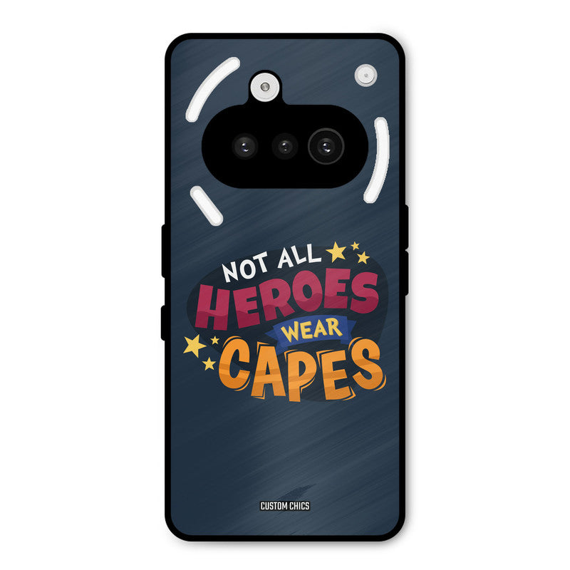 All Heroes Nothing Phone 3A Mobile Back Cover - Typography PrintShield Case