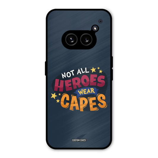 All Heroes Nothing Phone 2a Mobile Back Cover - Typography PrintShield Case