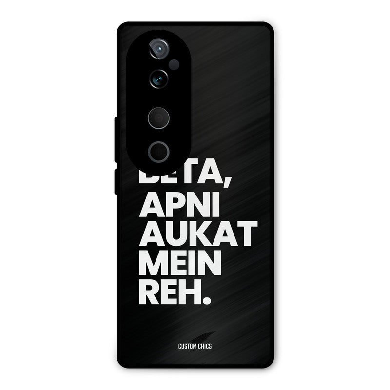 Aukat Me Reh Vivo V40 Pro Mobile Back Cover - Typography PrintShield Case