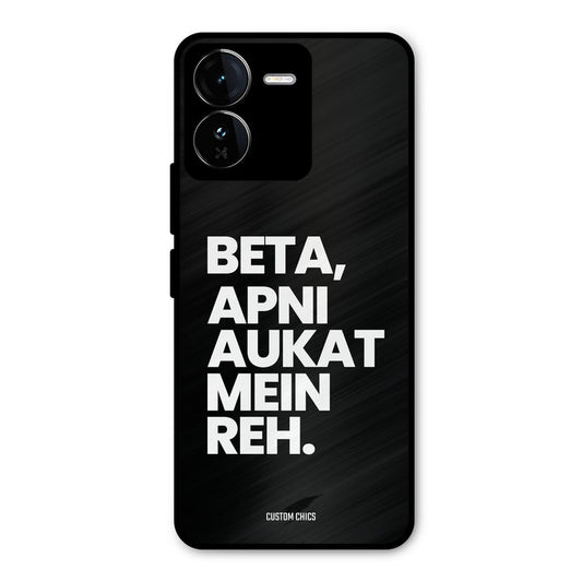 Aukat Me Reh iQOO Z9 Mobile Back Cover - Typography PrintShield Case