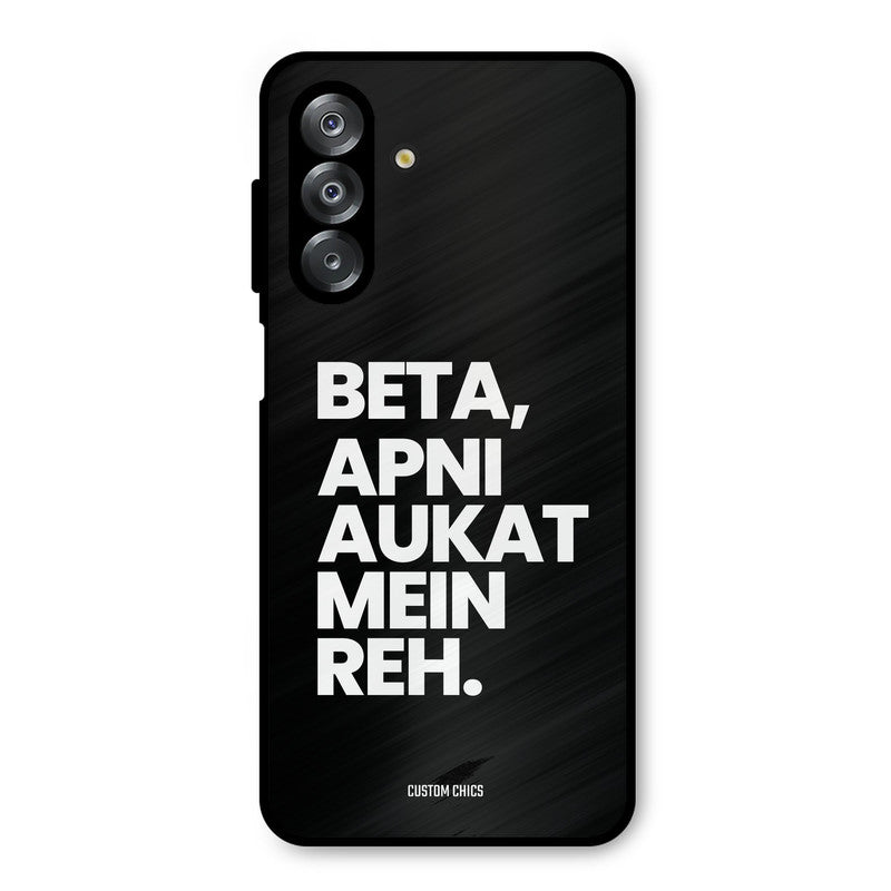 Aukat Me Reh Samsung Galaxy A26 Mobile Back Cover - Typography PrintShield Case