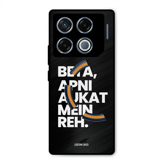 Aukat Me Reh Infinix GT 20 Pro Mobile Back Cover - Typography PrintShield Case