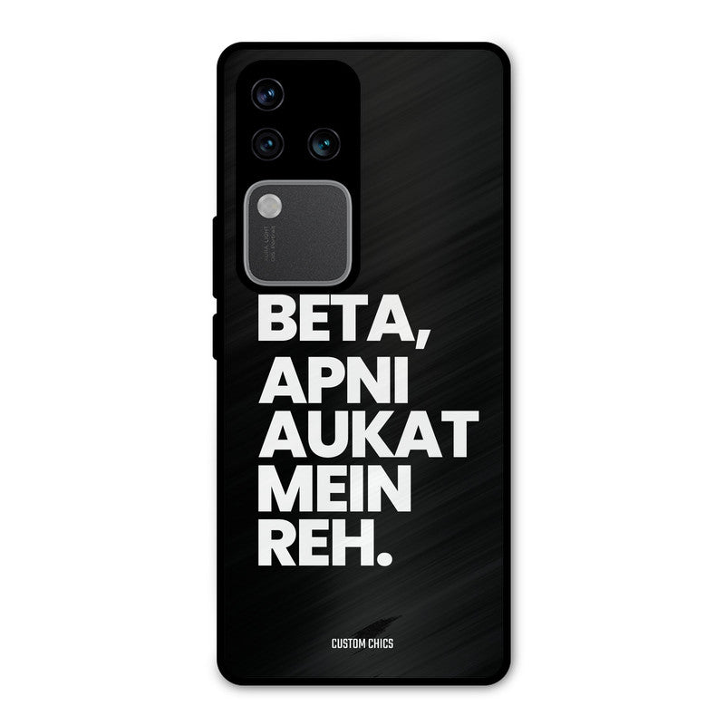 Aukat Me Reh Vivo V30 Pro Mobile Back Cover - Typography PrintShield Case