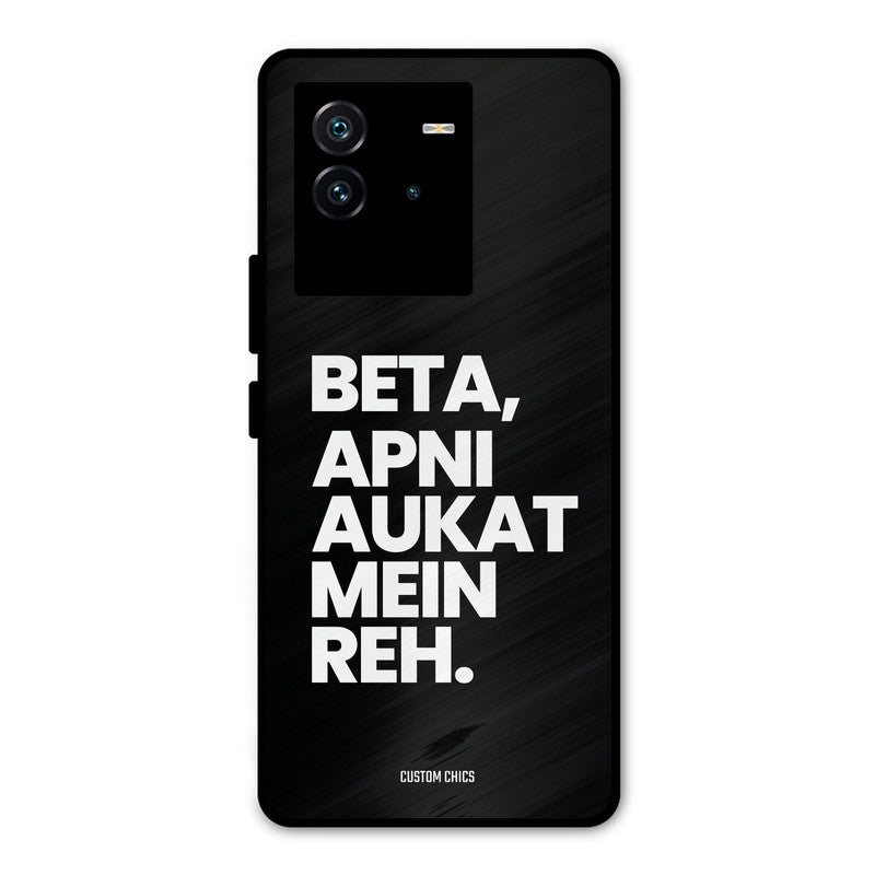 Aukat Me Reh iQOO Neo 6 5G Mobile Back Cover - Typography PrintShield Case