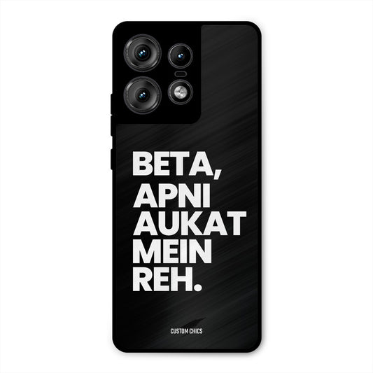 Aukat Me Reh Motorola Edge 50 Pro Mobile Back Cover - Typography PrintShield Case