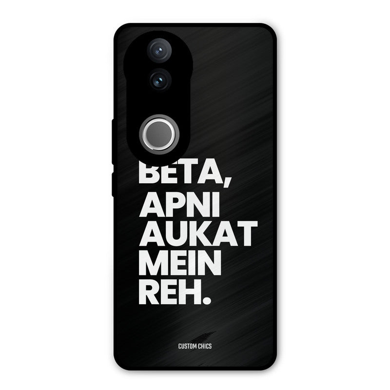Aukat Me Reh Vivo V50 Mobile Back Cover - Typography PrintShield Case