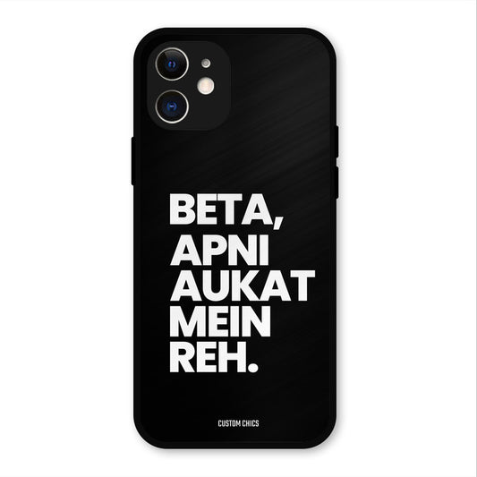 Aukat Me Reh iPhone 12 Mobile Back Cover - Typography PrintShield Case