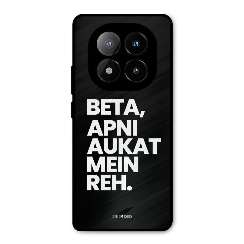 Aukat Me Reh Redmi Note 14 Pro Plus 5G Mobile Back Cover - Typography PrintShield Case
