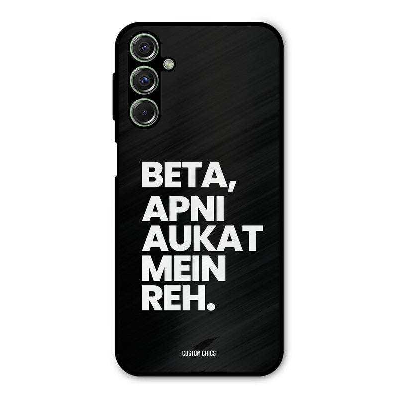 Aukat Me Reh Samsung Galaxy M34 Mobile Back Cover - Typography PrintShield Case