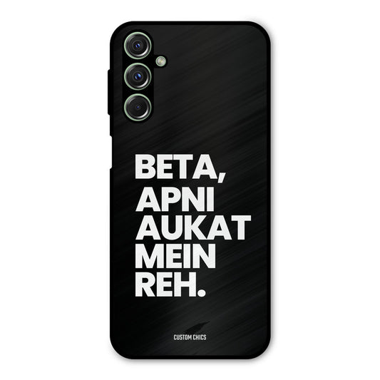 Aukat Me Reh Samsung Galaxy M34 Mobile Back Cover - Typography PrintShield Case