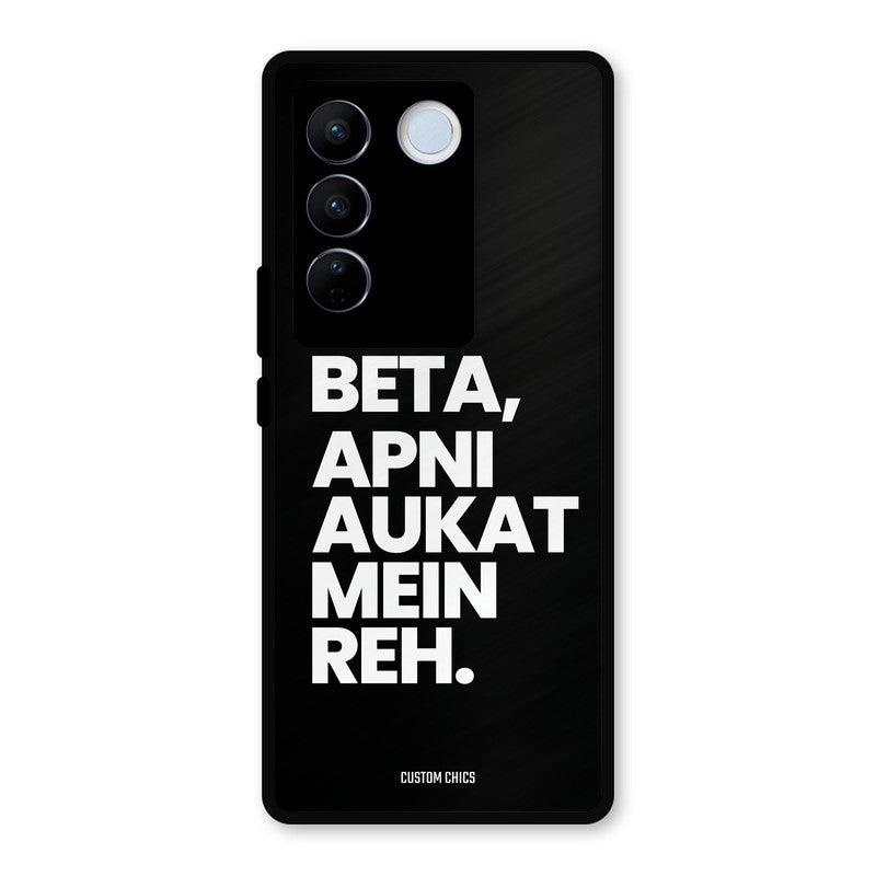 Aukat Me Reh Vivo V27 Pro Mobile Back Cover - Typography PrintShield Case