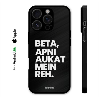 Aukat Me Reh Case – Premium PrintShield Mobile Cover