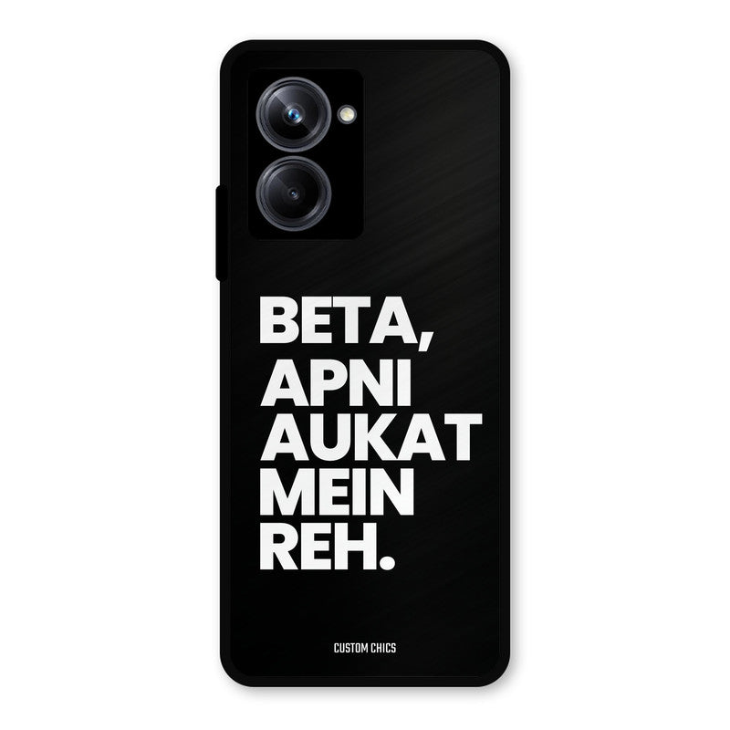 Aukat Me Reh Realme 10 Pro Mobile Back Cover - Typography PrintShield Case