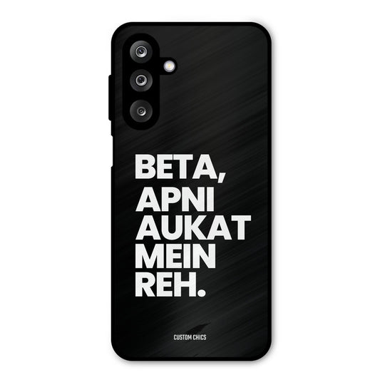 Aukat Me Reh Samsung Galaxy M36 Mobile Back Cover - Typography PrintShield Case