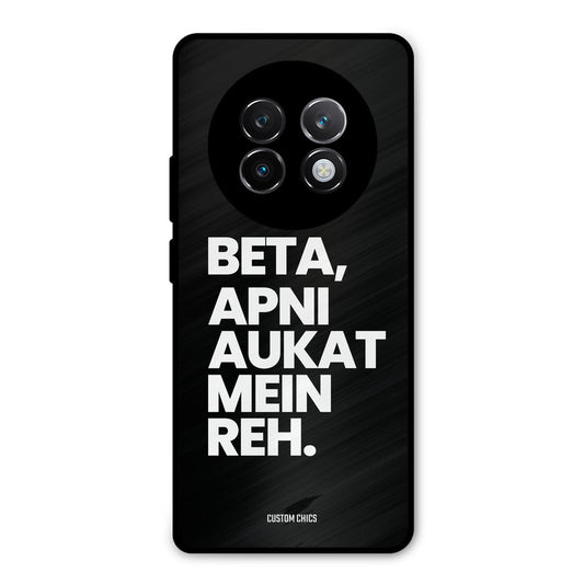 Aukat Me Reh Realme 13 Plus Mobile Back Cover - Typography PrintShield Case