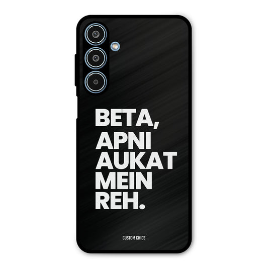 Aukat Me Reh Samsung Galaxy M35 5G Mobile Back Cover - Typography PrintShield Case