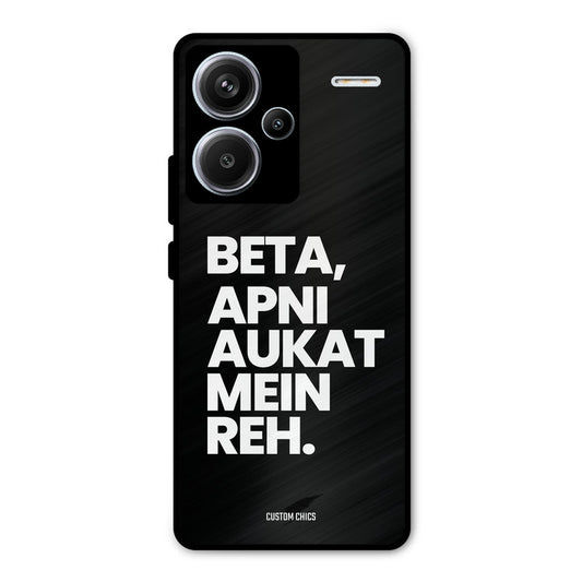 Aukat Me Reh Redmi Note 13 Pro Plus Mobile Back Cover - Typography PrintShield Case