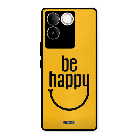 Be Happy Vivo T2 Pro Mobile Back Cover - Typography PrintShield Case