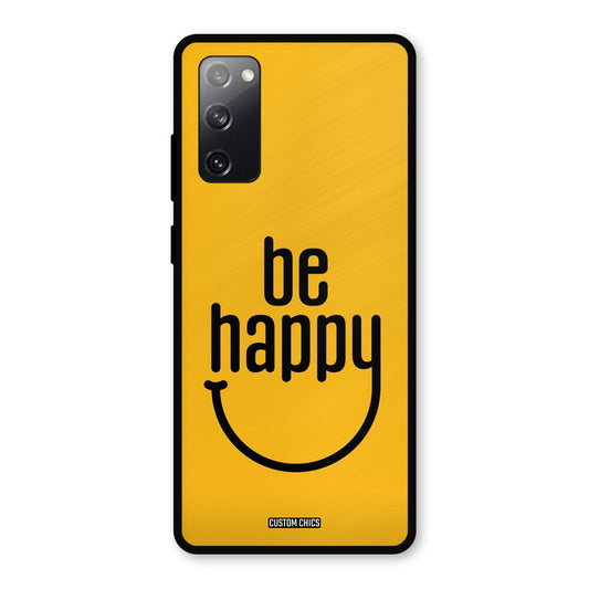 Be Happy Samsung Galaxy S20 FE 5G Mobile Back Cover - Typography PrintShield Case