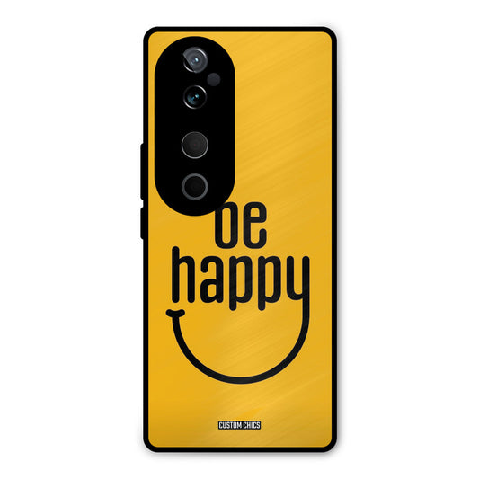 Be Happy Vivo V40 Pro Mobile Back Cover - Typography PrintShield Case