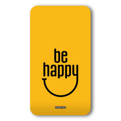 Be Happy Case – Premium PrintShield Mobile Cover
