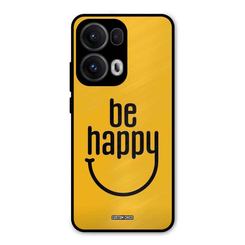 Be Happy Oppo Reno 13 Pro 5G Mobile Back Cover - Typography PrintShield Case