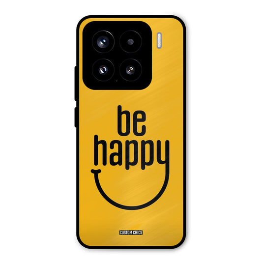 Be Happy Xiaomi 15 5G Mobile Back Cover - Typography PrintShield Case