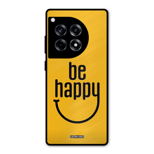 Be Happy OnePlus 12R Mobile Back Cover - Typography PrintShield Case